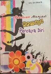 Image of Panduan Menjadi Remaja Percaya Diri