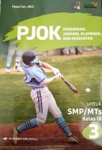 Image of PENDIDIKAN, JASMANI, OLAHRAGA, DAN KESEHATAN KELAS IX KURMER