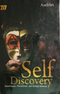 Image of Self Discovery Kecerdasan, Pendidikan, dan Energi Minimal